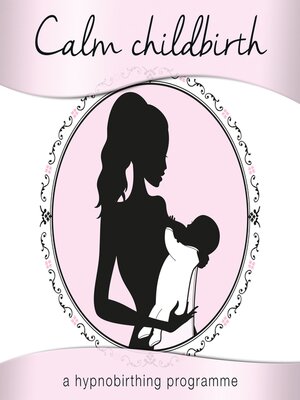 cover image of Calm Childbirth
